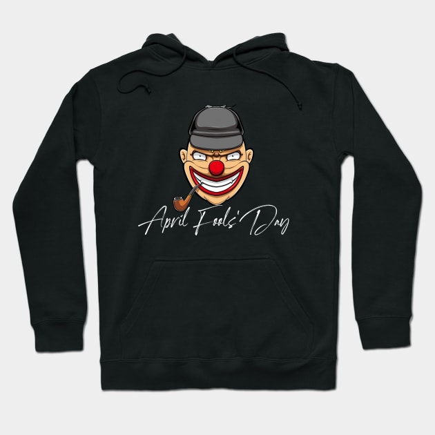 April Fools' Days  Clown and Text Hoodie by RamzStore